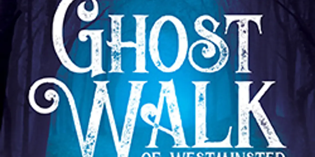 Ghost Walk of Westminster