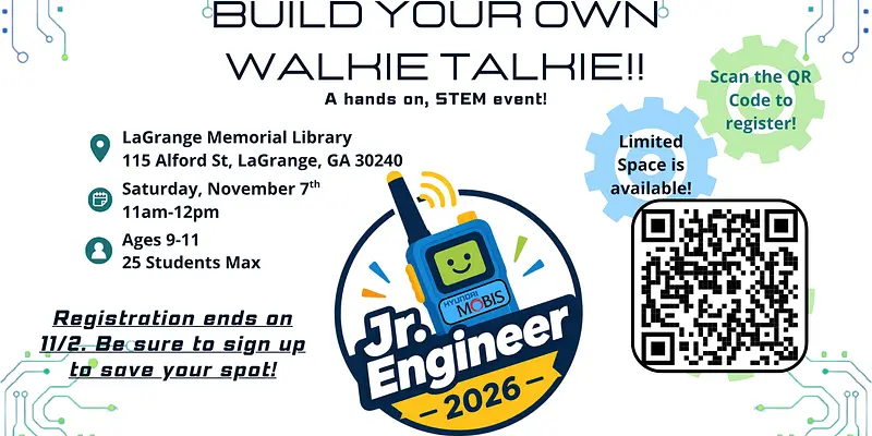 Jr. Engineering Event: Build Your Own Walkie Talkie