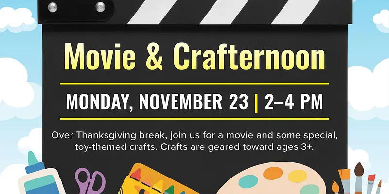 Toy Story 5 - Movie & Crafternoon - Central