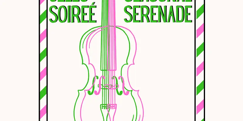 Cello Soiree: Seasonal Sounds
