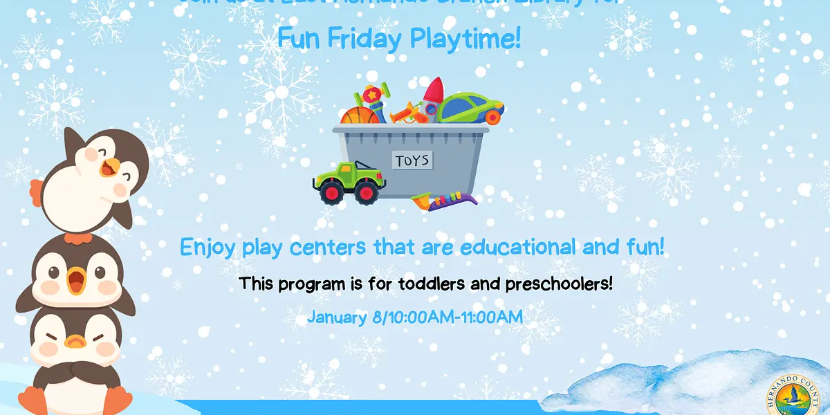 Fun Friday Playtime @ East Hernando Branch